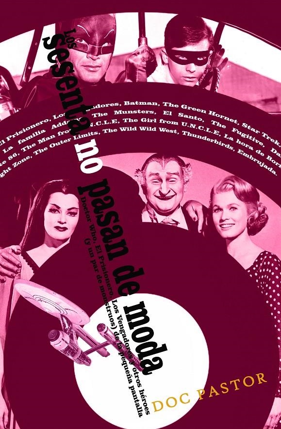 Los sesenta no pasan de moda | 9788415932291 | Doc Pastor | Librería online de Figueres / Empordà