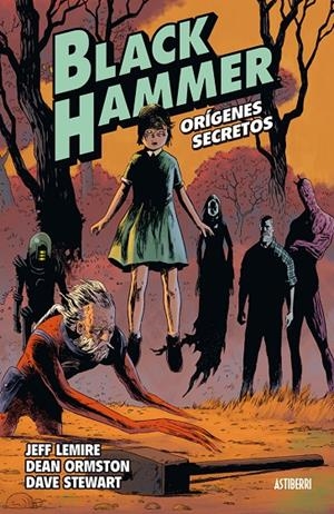 Black Hammer #01. Orígenes secretos | 9788416880218 | Lemire, Jeff/Ormston, Dean/Stewart, Dave | Llibreria online de Figueres i Empordà