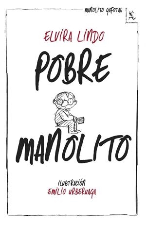 Pobre Manolito | 9788432214981 | Elvira Lindo | Librería online de Figueres / Empordà