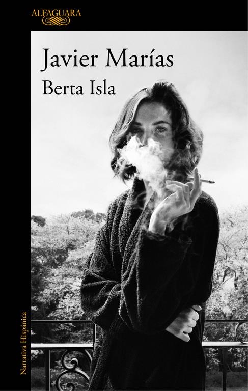 Berta Isla | 9788420427362 | Javier Marías | Llibreria online de Figueres i Empordà
