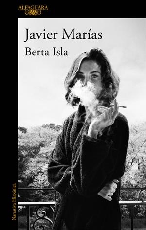 Berta Isla | 9788420427362 | Javier Marías | Llibreria online de Figueres i Empordà