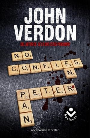 No confíes en Peter Pan (Detective David Gurney #04) | 9788415729990 | John Verdon | Librería online de Figueres / Empordà