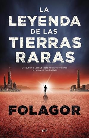 La leyenda de las tierras raras | 9788427043718 | Folagor | Llibreria online de Figueres i Empordà