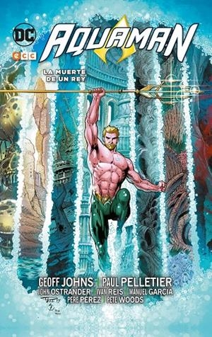 Aquaman: La muerte de un rey | 9788417147136 | Johns, Geoff | Llibreria online de Figueres i Empordà