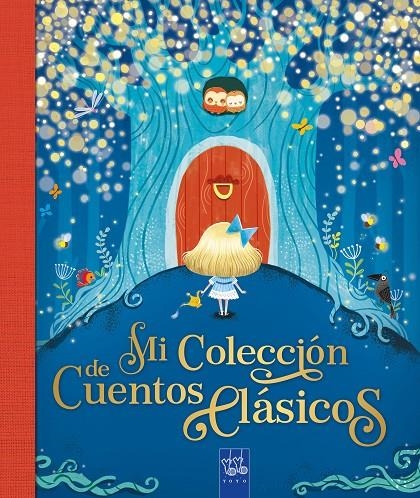 Mi colección de cuentos clásicos | 9788408260806 | YOYO | Librería online de Figueres / Empordà