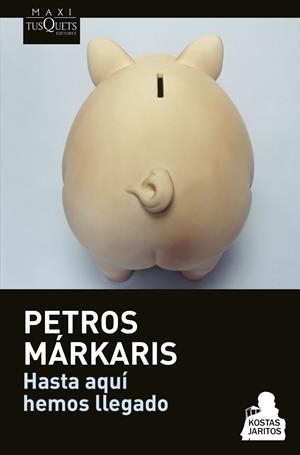 Hasta aquí hemos llegado | 9788490662182 | Petros Márkaris | Llibreria online de Figueres i Empordà