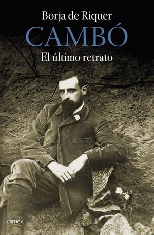 Cambó | 9788491994633 | Riquer, Borja de | Librería online de Figueres / Empordà