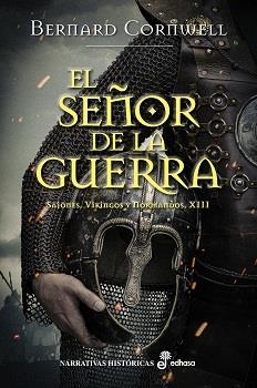 El señor de la guerra XIII | 9788435063722 | Cornwell, Bernard | Llibreria online de Figueres i Empordà