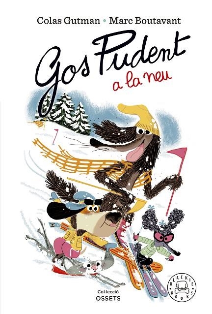 Gos Pudent a la neu | 9788419172600 | Gutman, Colas | Llibreria online de Figueres i Empordà