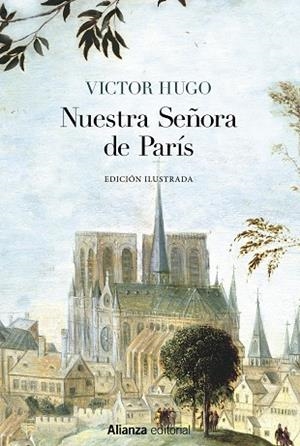 Nuestra Señora de París [Edición Ilustrada] | 9788491816881 | Hugo, Victor | Librería online de Figueres / Empordà