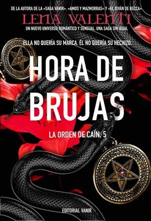 HORA DE BRUJAS (La orden de Caín #05) | 9788417932572 | Valenti, Lena | Librería online de Figueres / Empordà