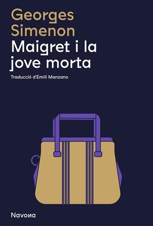 Maigret i la jove morta | 9788419311290 | Georges, Simenon | Llibreria online de Figueres i Empordà