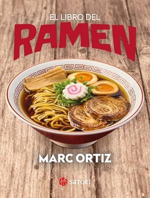 EL LIBRO DEL RAMEN | 9788419035417 | Ortiz, Marc | Llibreria online de Figueres i Empordà