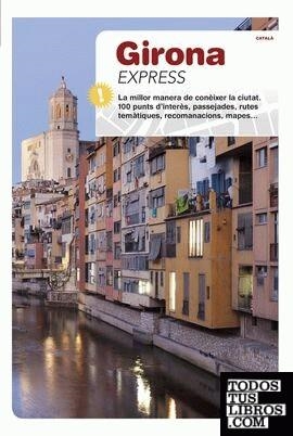 Girona Express | 9788484788874 | Puig Castellano, Jordi/Falgàs Casanovas, Jordi/Minobis Bech, Vador | Librería online de Figueres / Empordà