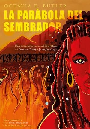 PARÀBOLA DEL SEMBRADOR | 9788412493092 | Butler, Octavia E./Duffy, Damian/Jennings, John | Llibreria online de Figueres i Empordà
