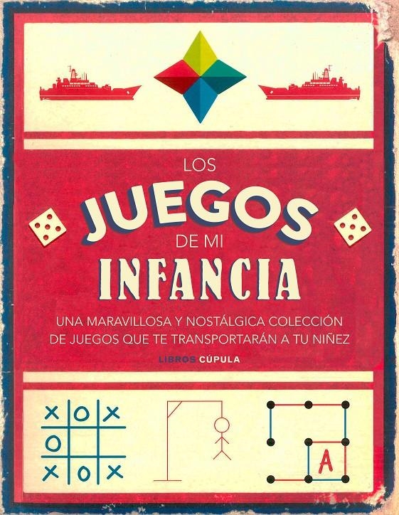 Los juegos de mi infancia | 9788448023713 | AA. VV. | Librería online de Figueres / Empordà