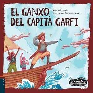 El ganxo del Capità Garfi (lligada) | 9788447948963 | Vivim del Cuentu | Llibreria online de Figueres i Empordà