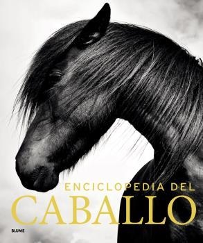 Enciclopedia del caballo (2019) | 9788417492519 | Varios autores | Librería online de Figueres / Empordà