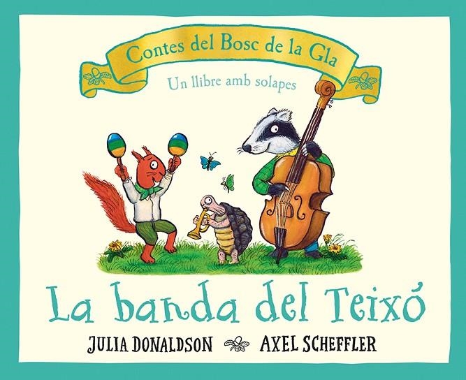La banda del teixó | 9788426147707 | Donaldson, Julia | Llibreria online de Figueres i Empordà