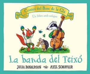 La banda del teixó | 9788426147707 | Donaldson, Julia | Llibreria online de Figueres i Empordà