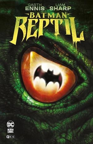 Batman: Reptil | 9788419549600 | Ennis, Garth | Llibreria online de Figueres i Empordà