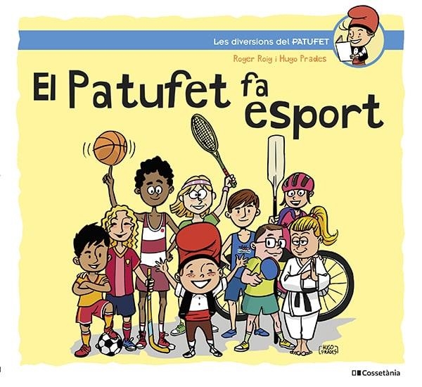 El Patufet fa esport | 9788413562124 | Roig César, Roger | Llibreria online de Figueres i Empordà