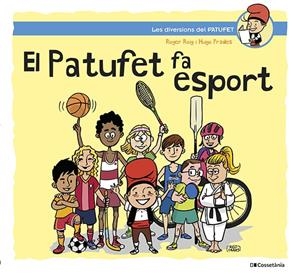 El Patufet fa esport | 9788413562124 | Roig César, Roger | Llibreria online de Figueres i Empordà