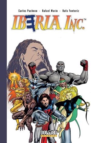 Iberia Inc | 9788416436408 | Fonteriz, Rafa/Pacheco, Carlos/Marin, Rafa/Yugo, Jesus | Librería online de Figueres / Empordà