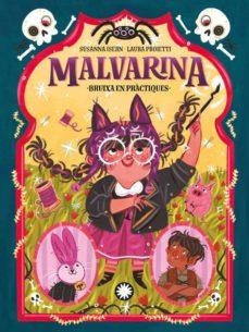 Malvarina #02. BRUIXA EN PRACTIQUES  | 9788419401045 | Isern, Susanna | Librería online de Figueres / Empordà