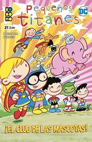 Pequeños Titanes #21 | 9788419549891 | Baltazar, Art | Librería online de Figueres / Empordà