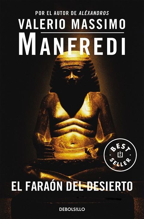 El faraón del desierto | 9788497593021 | Manfredi, Valerio Massimo | Llibreria online de Figueres i Empordà