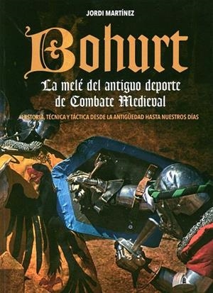 Bohurt | 9788420305967 | Martínez Ciruelos, Jordi | Llibreria online de Figueres i Empordà