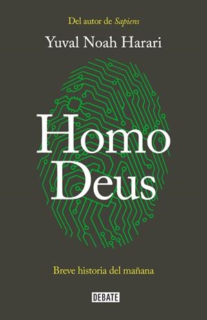 Homo Deus | 9788499928081 | Yuval Noah Harari | Librería online de Figueres / Empordà