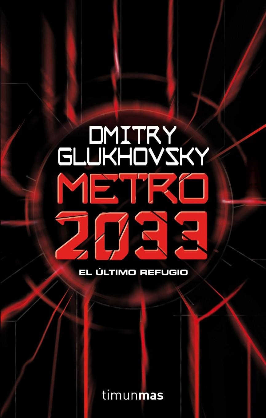Metro 2033 | 9788448005009 | Dmitry Glukhovsky | Llibreria online de Figueres i Empordà