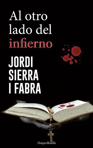 Al otro lado del infierno | 9788491391531 | Sierra i Fabra, Jordi | Librería online de Figueres / Empordà