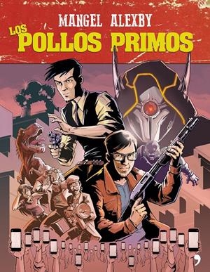 Los pollos primos | 9788499986180 | Mangel/Álexby11 | Librería online de Figueres / Empordà