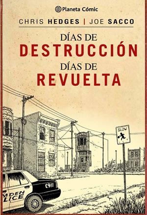 Días de destrucción, días de revuelta | 9788416090495 | Sacco, Joe/Hedges, Chris | Librería online de Figueres / Empordà