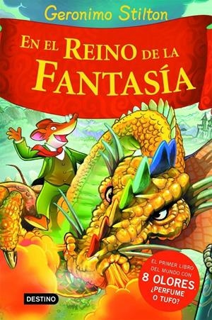 En el Reino de la Fantasía | 9788408060994 | Stilton, Geronimo | Librería online de Figueres / Empordà