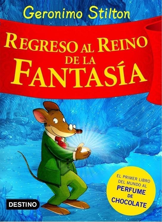 Regreso al Reino de la Fantasía | 9788408074496 | Stilton, Geronimo | Librería online de Figueres / Empordà