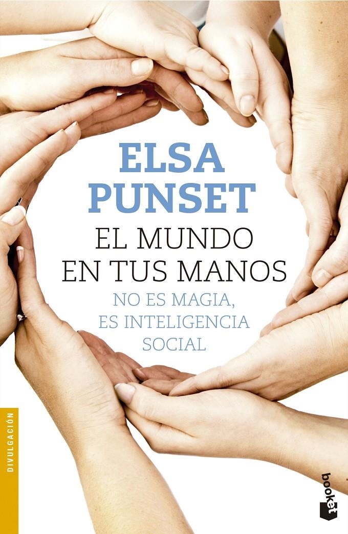 El mundo en tus manos | 9788423349722 | Punset, Elsa | Llibreria online de Figueres i Empordà