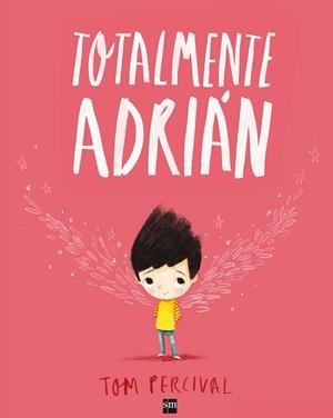 TOTALMENTE ADRIAN | 9788467593983 | Percival, Tom | Llibreria online de Figueres i Empordà