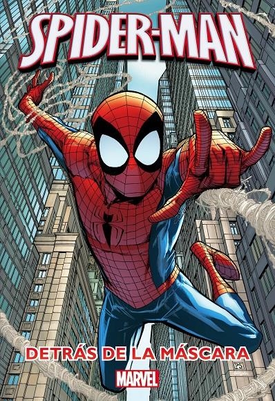 Spider-Man. Detrás de la máscara | 9788415343653 | Marvel | Llibreria online de Figueres i Empordà
