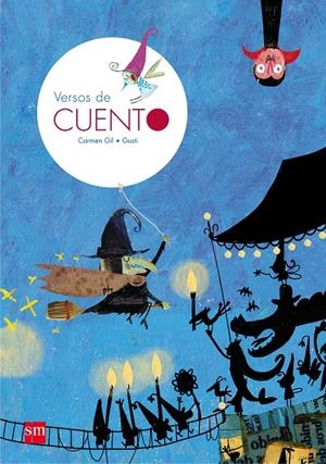 VERSOS DE CUENTO | 9788467553666 | Gil, Carmen | Librería online de Figueres / Empordà