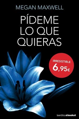 Pídeme lo que quieras #01 | 9788408127321 | Maxwell, Megan | Librería online de Figueres / Empordà