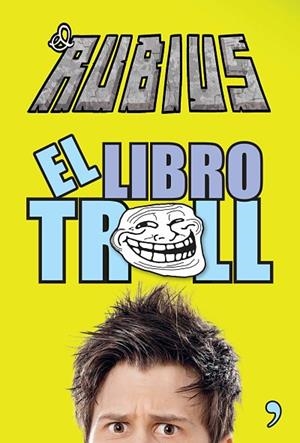 El libro troll | 9788499983196 | elrubius | Librería online de Figueres / Empordà