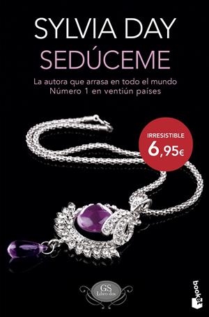 Sedúceme | 9788408136347 | Sylvia Day | Llibreria online de Figueres i Empordà