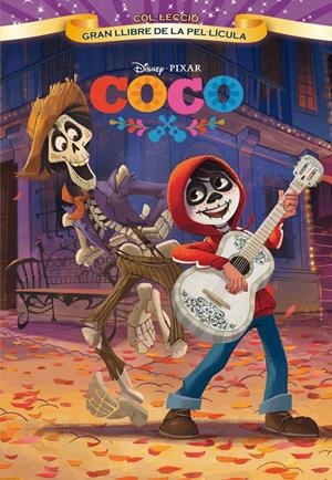 Coco. Gran llibre de la pel.lícula | 9788491373087 | Disney | Llibreria online de Figueres i Empordà
