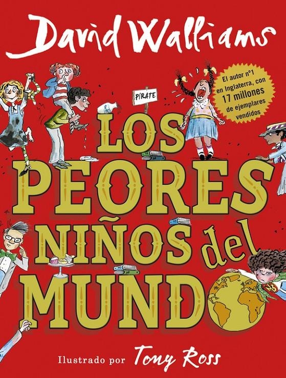 Los peores niños del mundo | 9788490437698 | David Walliams | Llibreria online de Figueres i Empordà