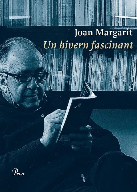 Un hivern fascinant | 9788475886831 | Margarit, Joan | Llibreria online de Figueres i Empordà