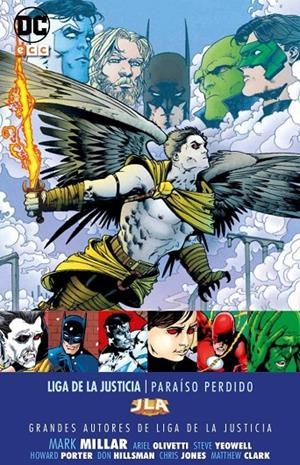 Grandes autores de la Liga de la Justicia: Mark Millar; Paraíso perdido | 9788417243173 | Millar, Mark/Yeowell, Steve | Llibreria online de Figueres i Empordà
